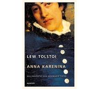 Lew Tolstoi Ros Anna Karenina: Roman in acht Teilen. Für den Preis d (Tapa dura)