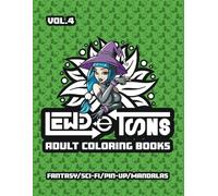 LewdeToons Adult Coloring Book: Vol. 4 (Lewdetoons Coloring Books for Adults)