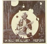 Lewin, Philip John - Am I Really..