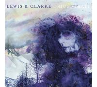 Lewis and Clarke - Triumvirate [Vinilo]