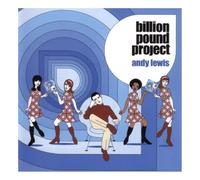 Lewis, Andy - Billion Pound Project