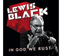 Lewis Black – In God We Rust