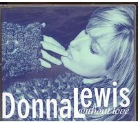 Donna Lewis - Without Love
