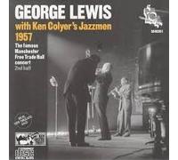 Lewis, George - 1957: Famous Manchester Free Trade Hall Concert