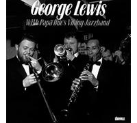 Lewis George & Bue Papa - With Papa Bue's Viking Jazz Band
