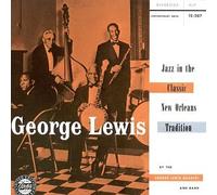 Lewis, George - Jazz in the Classic New Orleans Tradition [Vinilo]