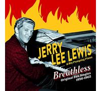 Lewis, Jerry Lee - Breathless: Original Sun Singles 1956-1962