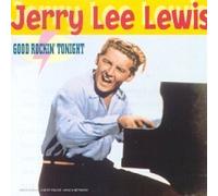 Lewis,Jerry Lee - Good Rockin Tonite