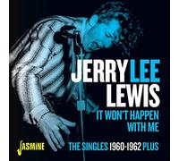 Lewis,Jerry Lee - It Won't Happen With Me - The Singles 1960-1962 Plus