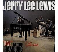 LEWIS, JERRY LEE - LIVE AT THE STAR-CLUB : DELUXE GATEFOLD