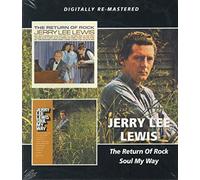 Lewis, Jerry Lee - The Return Of Rock / Soul My Way