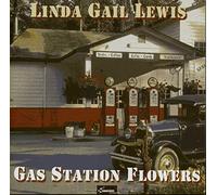 Lewis, Linda Gail - Gas Station Flowers