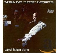 Lewis, Meade 'Lux' - Barrel House Piano