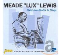 Lewis, Meade 'Lux' - Gliding From Glendale To Chicago