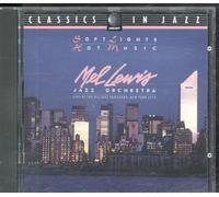Lewis,Mel - Soft Lights and Hot Music [Import]