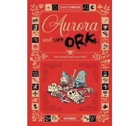 Lewis Trondheim Aurora und der Ork 3: Der Schrecken der Orks (Tapa blanda)