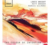 Lewis Wright/Matt Brewer/Marcus Gilm The Colour of Intent (CD) (Importación USA)