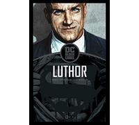 Lex Luthor (Biblioteca Dc Black Label): Billy Batson and the magic of Shazam! núms. 3-4 USA