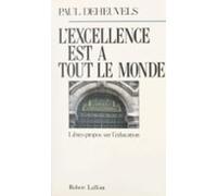 Lexcellence Est À Tout Le Monde (ebook)