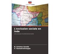 L'exclusion sociale en Inde: Une analyse multidimensionnelle