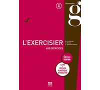 L'Exercisier B1-B2: 600 exercices