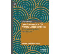 Lexical Demands in CLIL Primary-School Textbooks: A Corpus Linguistic Perspective