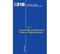 Lexical Profile of AI-Generated Content in Higher Education