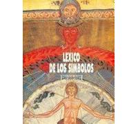 Léxico de los símbolos (Evocación del arte medieval)