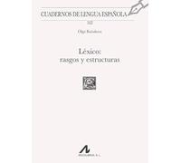 LÉXICO: RASGOS Y ESTRUCTURAS: 163 (Cuadernos de Lengua Española)