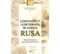 Lexicología y Lexicografía de la lengua rusa | V Dubichynskyi, Tatiana Chaikhieva