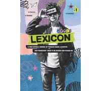 Lexicon for Teens: A time capsule journal of teenage chaos, laughter, and friendship-made to be shared and passed on. (The Lopsided Star Fun Collection)
