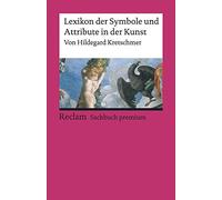 Lexikon der Symbole und Attribute in der Kunst: 19566