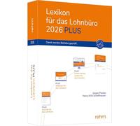 Lexikon für das Lohnbüro 2026 PLUS: Das Paket aus Online-, Print-Version, 4 Webinaren und KI-Recherche-Tool