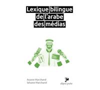Lexique bilingue de l'arabe des médias
