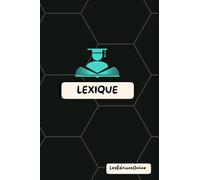 Lexique & Bloc-Notes 2-en-1 - Motif "Alvéoles Noir Profond: Un carnet astucieux pour noter, retenir l’essentiel et organiser ses idées avec style. ... & Lexiques 2-en-1 - Collection Design)