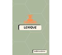 Lexique & Bloc-Notes 2-en-1 - Motif "Alvéoles Vert Pistache: Un carnet astucieux pour noter, retenir l’essentiel et organiser ses idées avec style. ... & Lexiques 2-en-1 - Collection Design)