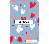 Lexique & Bloc-Notes 2-en-1 - Spécial stages étudiants: Le carnet malin pour réviser, noter et s’organiser pendant ses stages, toutes filières confondues
