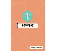 Lexique + Bloc-notes infirmier 2-en-1 - Format poche 4x6 - Spécial étudiants IFSI - Couverture Alvéoles "Corail Doux": Le compagnon compact pour tes ... & Lexiques 2-en-1 - Collection Design)