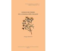 Lexique des termes de la pharmacopée syriaque: Edition français-syrien: 47 (Cahiers de Studia Iranica)