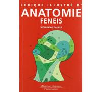 Lexique illustré d'anatomie Feneis