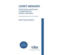 Lexnet Abogados. Notificaciones electrónicas y presentación de escritos y demandas (SIN COLECCION)