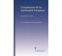 L'expansion de la nationalité française: coup d'oeil sur l'avenir