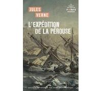 Lexpédition De La Pérouse: Récit