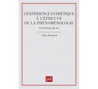 L'expérience esthétique à l'épreuve de phénoménologie: La tristesse du roi
