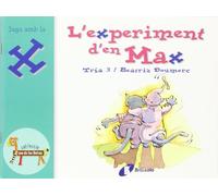 L'experiment d'en Max (x): Juga amb la x (Catalá - A PARTIR DE 3 ANYS - LLIBRES DIDÀCTICS - Zoo de les lletres)