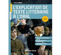 L'explication de texte littéraire à l'oral