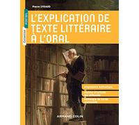 L'explication de texte littéraire à l'oral