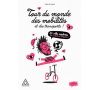L'explorateur de mobilités: Une invitation à redécouvrir la ville par le mouvement