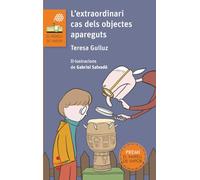 L'extraordinari cas dels objectes apareguts (El Barco de Vapor Naranja)