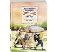 Lextraordinària Historia Del Circ Cric